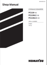 Komatsu PC220-12, PC220LC-12, PC220LCI-12 Crawler Excavator Shop Manual (SEN07023-02) (SN 910001-UP)