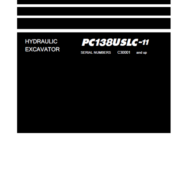 Komatsu PC138USLC-11 Crawler Excavator Shop Manual (SEN06589-CK) (SN C30001-UP)