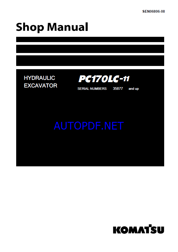 Komatsu PC170LC-11 Crawler Excavator Shop Manual (SEN06806-08) (SN 35877-UP)