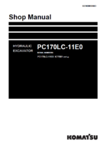 Komatsu PC170LC-11E0 Crawler Excavator Shop Manual (UENBM00683) (SN K77001-UP)