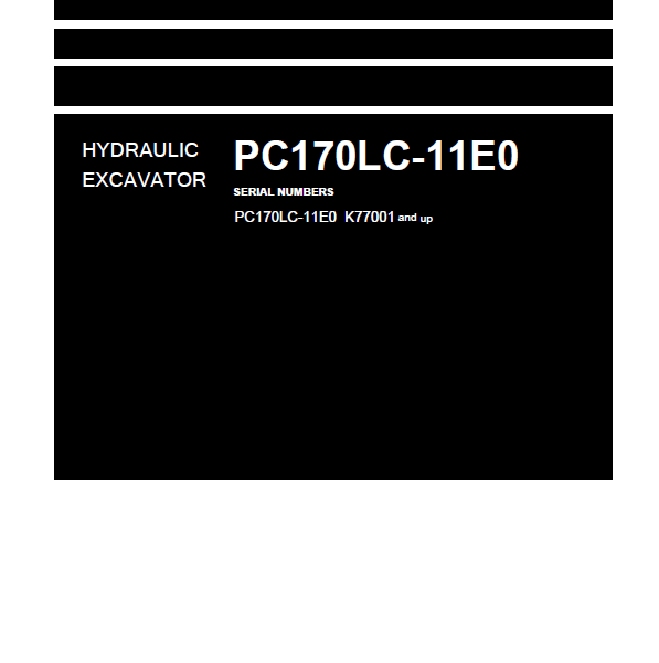 Komatsu PC170LC-11E0 Crawler Excavator Shop Manual (UENBM00683) (SN K77001-UP)