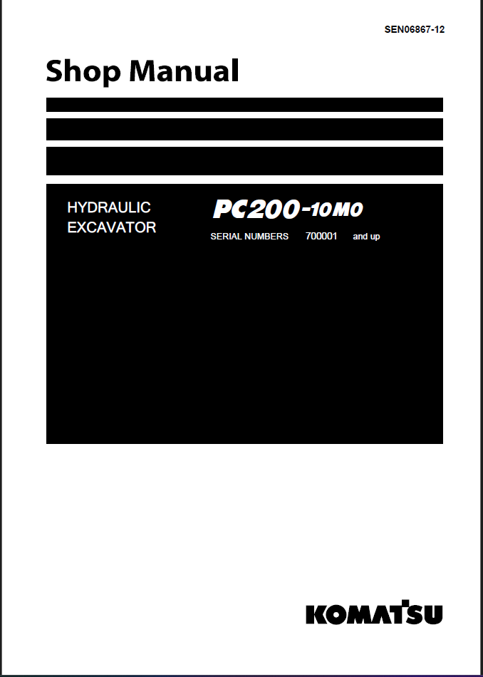 Komatsu PC200-10M0 Crawler Excavator Shop Manual (SEN06867-12) (SN 700001-UP)