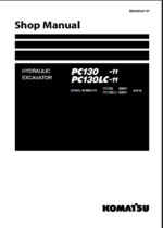 Komatsu PC130-11, PC130LC-11 Crawler Excavator Shop Manual (SEN06947-07) (SN 90001-UP)