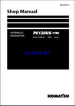 Komatsu PC138US-11E0 Crawler Excavator Shop Manual (SEN06905-09) (SN 59832-UP)