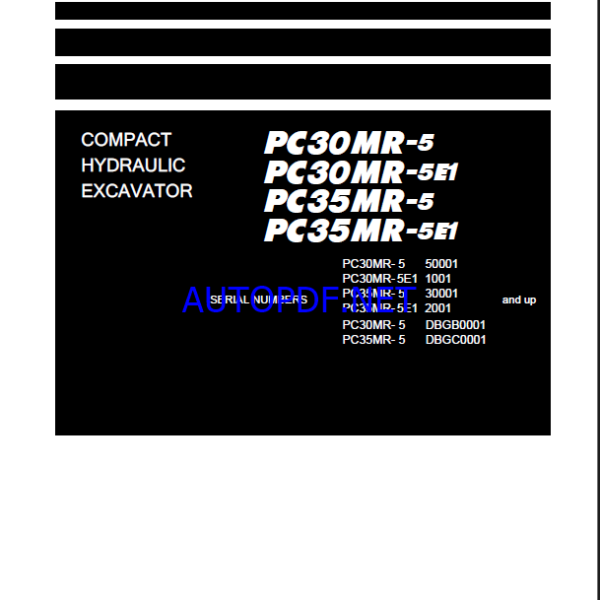 Komatsu PC30MR-5, PC30MR-5E1, PC35MR-5 Crawler Excavator Shop Manual (YEBM202700-00)