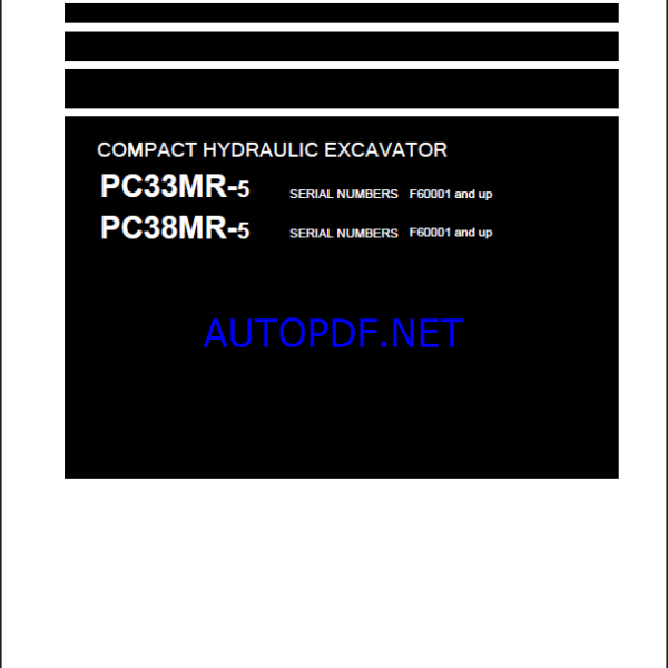 Komatsu PC33MR-5, PC38MR-5 Crawler Excavator Shop Manual (WENBM00500) (SN F60001-UP)
