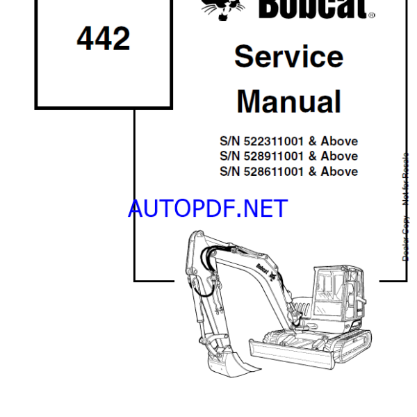 Bobcat 442 Excavator Service Manual (6901801) (SN 522311001-522399999)