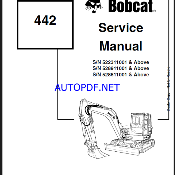 Bobcat 442 Excavator Service Manual (6901801) (SN 528611001-528699999)