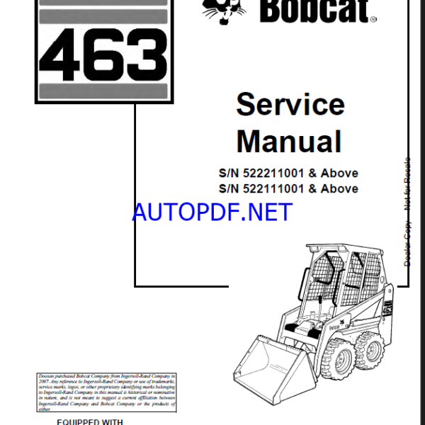Bobcat 463 Loader Service Manual (6901812) (SN 522211001-522299999)