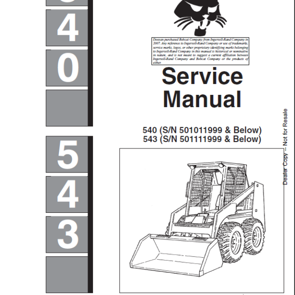 Bobcat 543 Loader Service Manual (6566181) (SN 501111001-501111999)