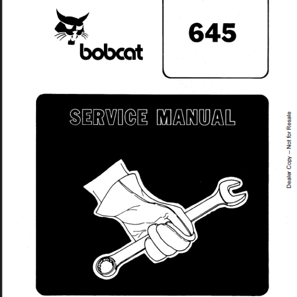 Bobcat 645 Loader Service Manual (6722526) (SN 510511001-510599999)