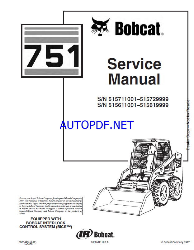 Bobcat 751 Loader Service Manual (6900443) (SN 515711001-515729999)