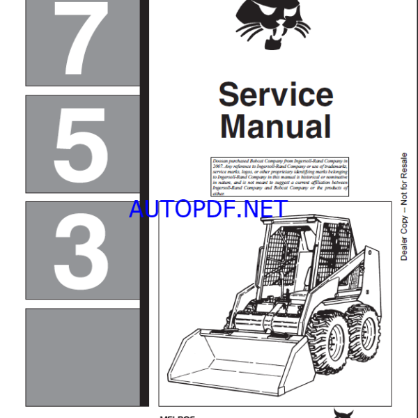Bobcat 753 Loader Service Manual (6720326) (SN 511011001-511099999)