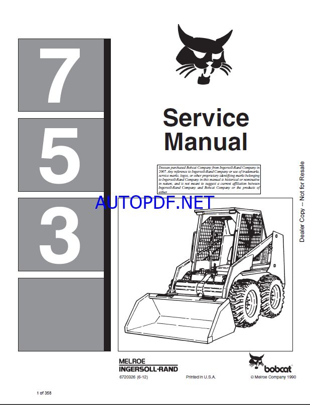 Bobcat 753 Loader Service Manual (6720326) (SN 512711001-512715999)
