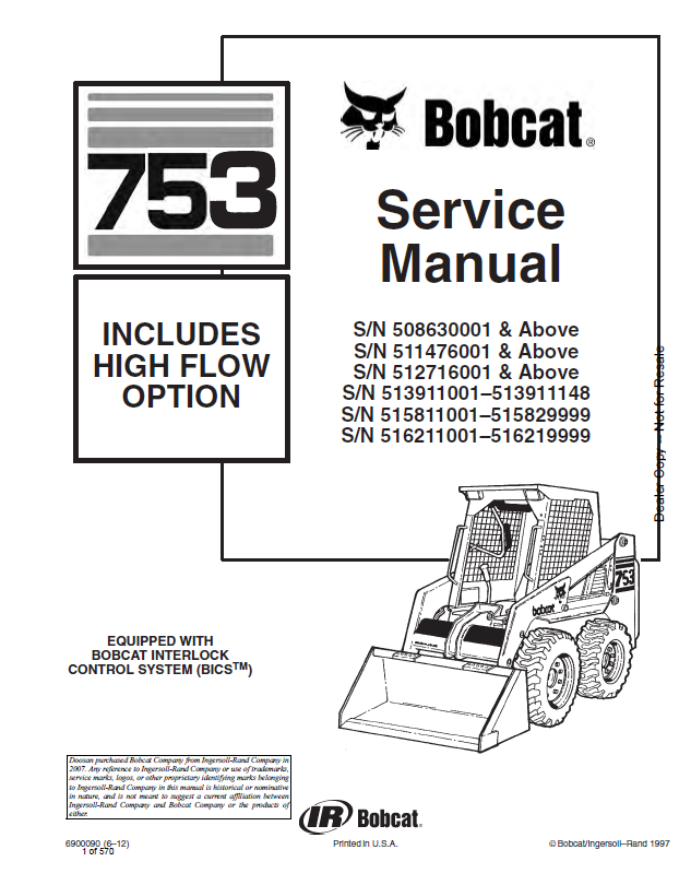 Bobcat 753 Loader Service Manual (6900090) (SN 512716001-512799999)