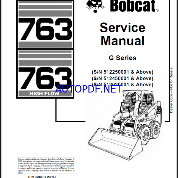 Bobcat 763 Loader Service Manual (6900977) (SN 512250001-512299999)