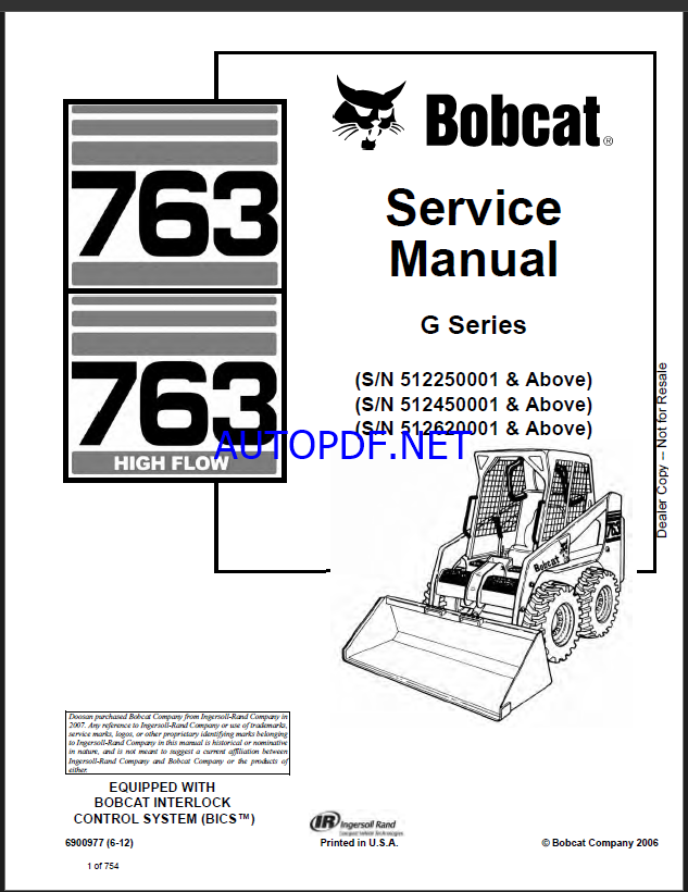Bobcat 763 Loader Service Manual (6900977) (SN 512250001-512299999)