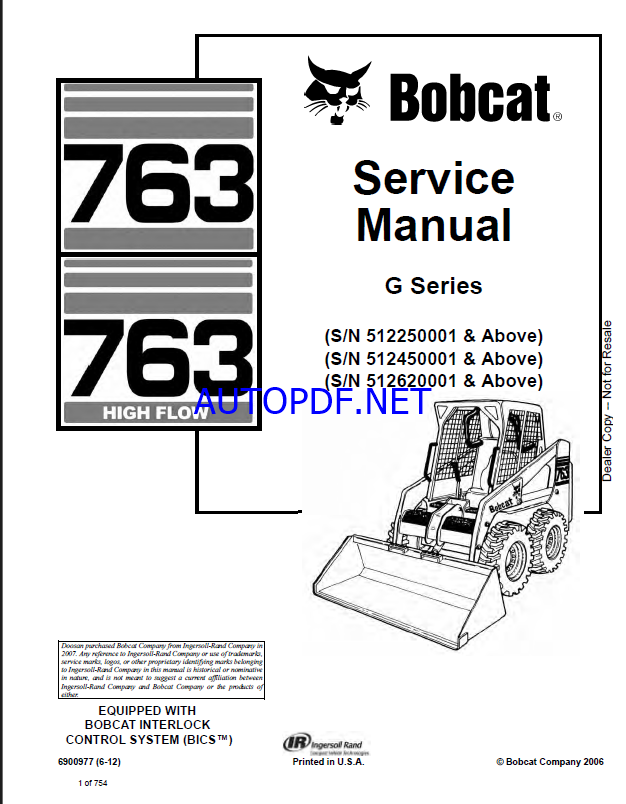 Bobcat 763 Loader Service Manual (6900977) (SN 512620001-512699999)