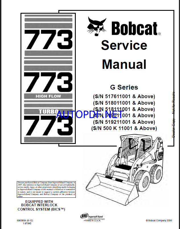 Bobcat 773 Loader Service Manual (6900834) (SN 500K11001-500K99999)