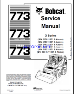 Bobcat 773 Loader Service Manual (6900834) (SN 518011001-518099999)