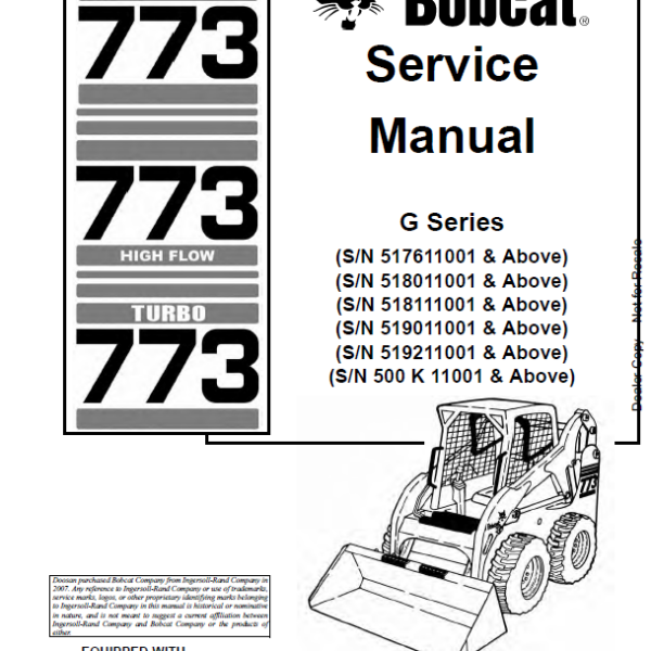 Bobcat 773 Loader Service Manual (6900834) (SN 519011001-519028Bobcat 773 Loader Service Manual (6900834) (SN 519011001-519028000)00)