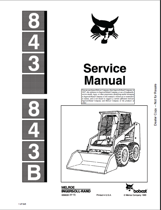 Bobcat 843 Loader Service Manual (6566091) (SN 502613001-502623999)