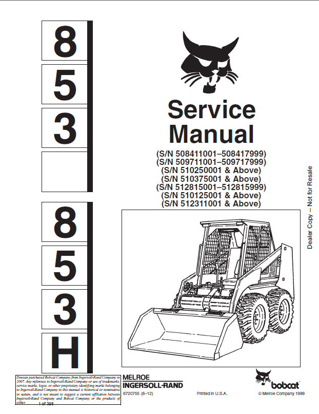 Bobcat 853 Loader Service Manual (6720755) (SN 509711001-509717999)