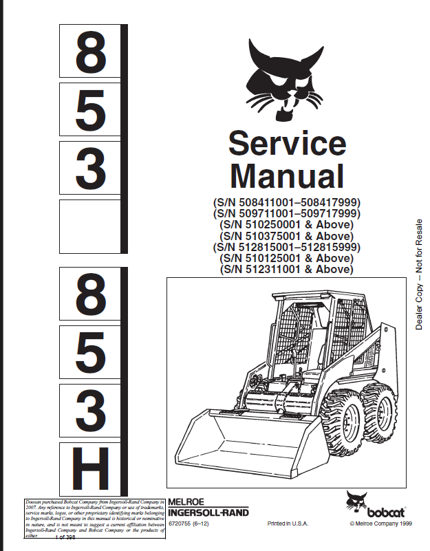 Bobcat 853 Loader Service Manual (6720755) (SN 510125001-510199999)