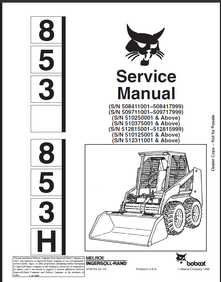 Bobcat 853 Loader Service Manual (6720755) (SN 510375001-510399999)