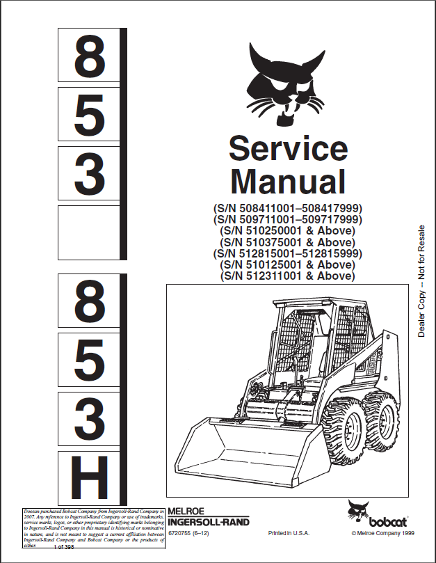 Bobcat 853 Loader Service Manual (6720755) (SN 512311001-512399999)