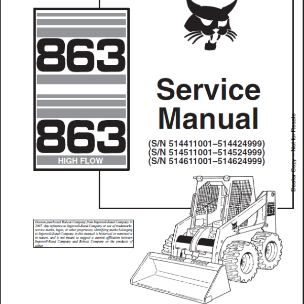 Bobcat 863 Loader Service Manual (6724799) (SN 514511001-514524999)