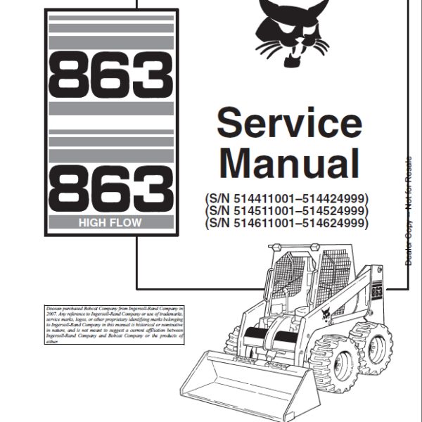 Bobcat 863 Loader Service Manual (6724799) (SN 514611001-514624999)