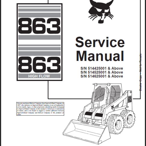 Bobcat 863 Loader Service Manual (6900648) (SN 514425001-514439999)