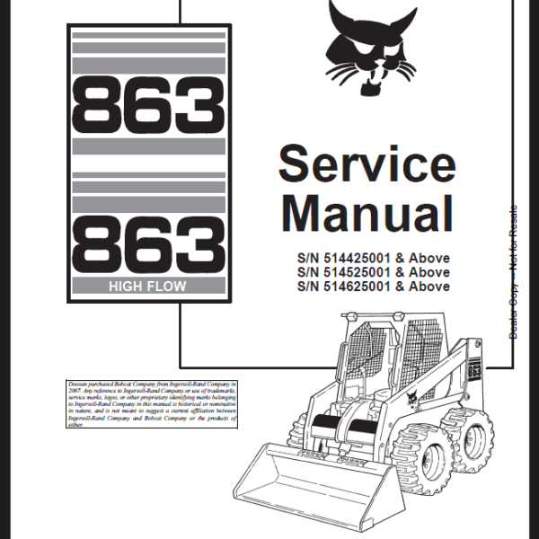 Bobcat 863 Loader Service Manual (6900648) (SN 514525001-514539999)