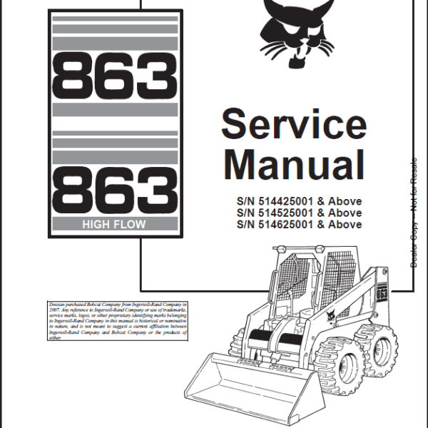 Bobcat 863 Loader Service Manual (6900648) (SN 514625001-514639999)