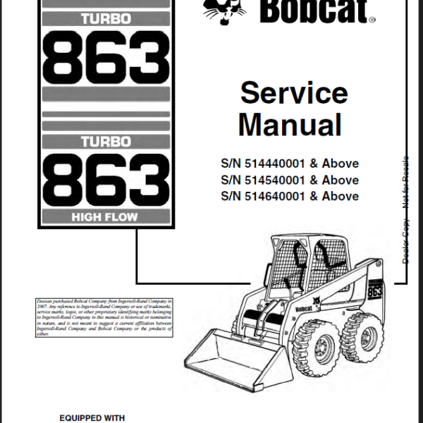 Bobcat 863 Loader Service Manual (6900942) (SN 514540001-514599999)