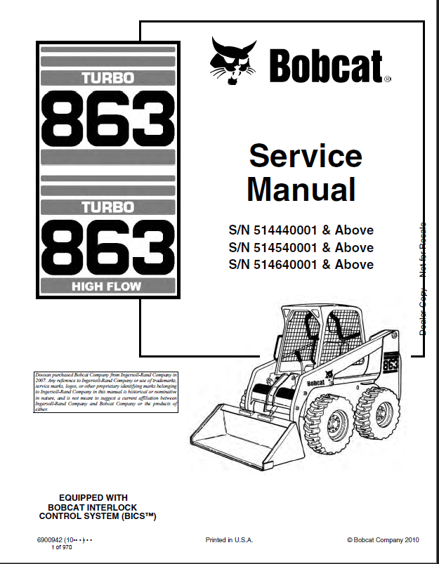 Bobcat 863 Loader Service Manual (6900942) (SN 514640001-514699999)