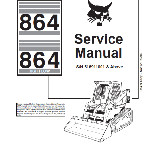 Bobcat 864 Loader Service Manual (6900627) (SN 516911001-516999999)