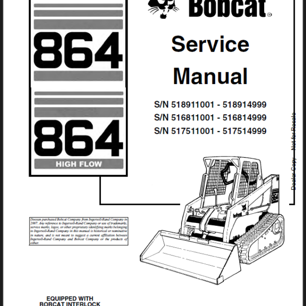 Bobcat 864 Loader Service Manual (6900945) (SN 516811001-516814999)