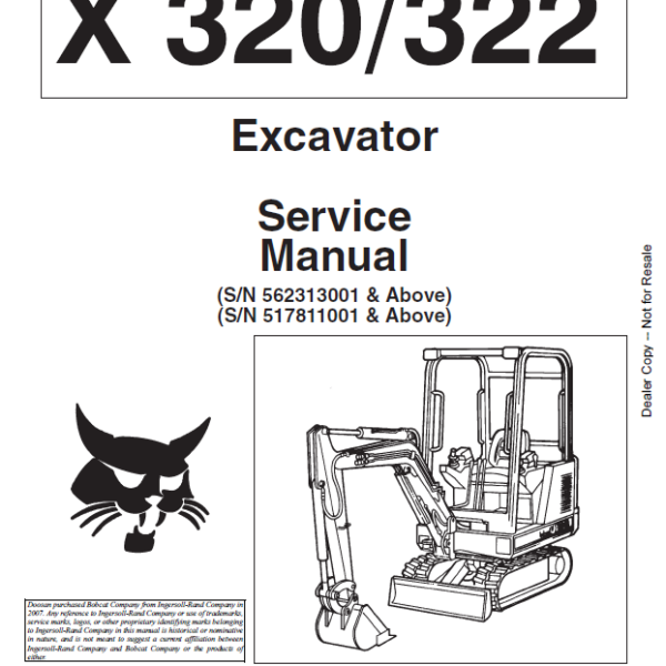 Bobcat 320 Excavator Service Manual (6724910) (SN 562313001-562399999)