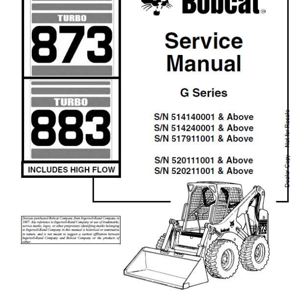 Bobcat 873 Loader Service Manual (6900847) (SN 514140001-514199999)