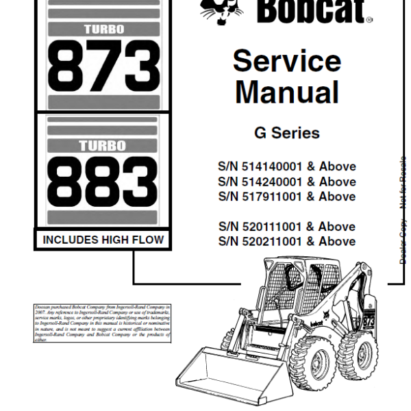 Bobcat 883 Loader Service Manual (6900847) (SN 520211001-520299999)