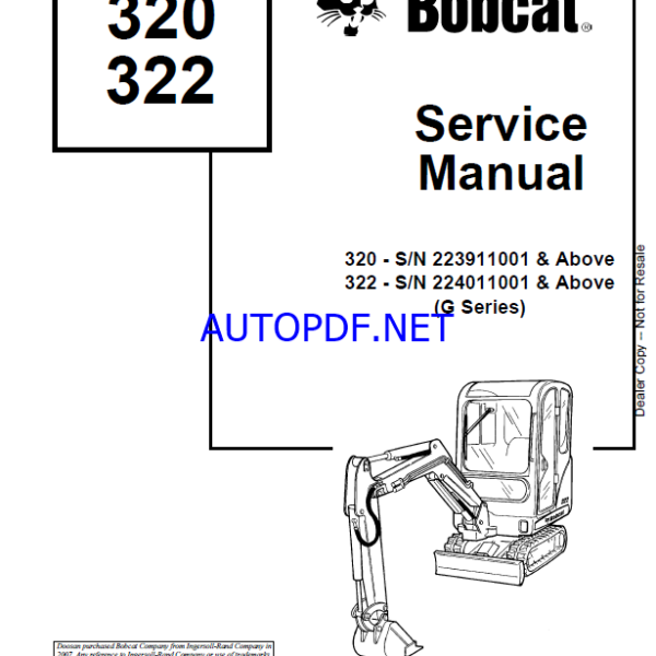 Bobcat 320 Excavator Service Manual (6902668) (SN 223911001-223999999)
