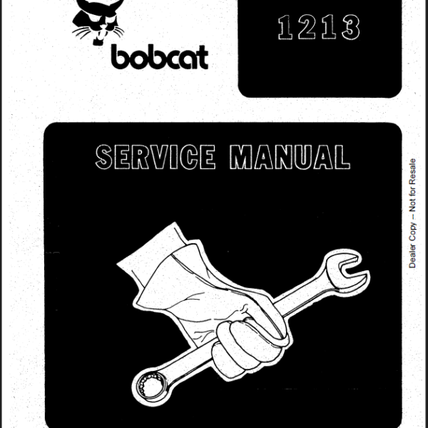 Bobcat 1213 Loader Service Manual (6570156) (SN 503411001-503499999)