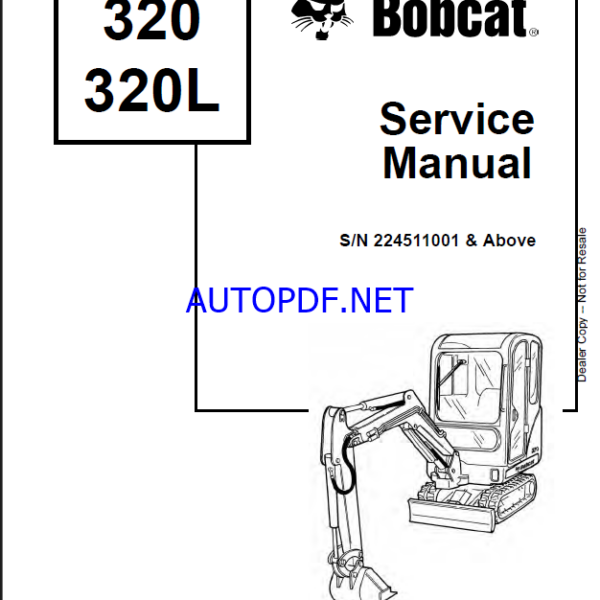 Bobcat 320 Excavator Service Manual (6903818) (SN 224511001-224599999)