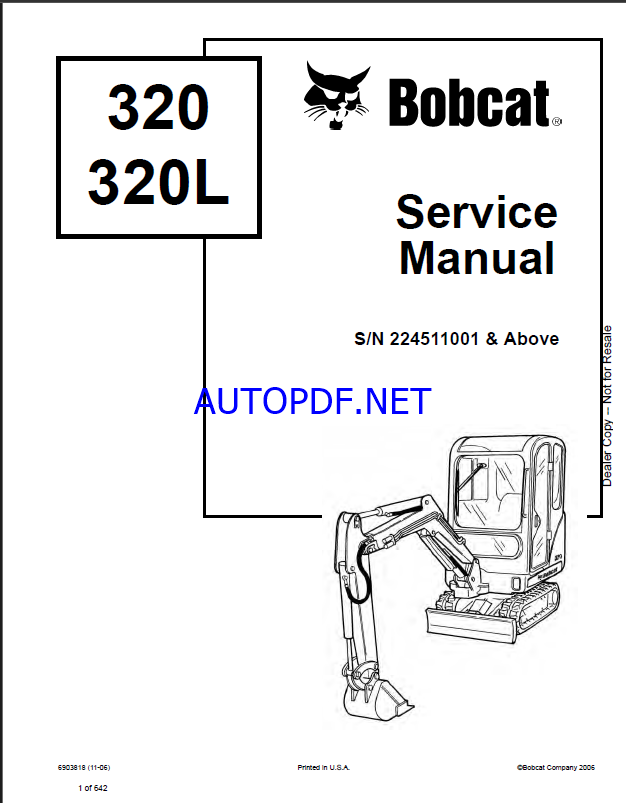 Bobcat 320 Excavator Service Manual (6903818) (SN 224511001-224599999)