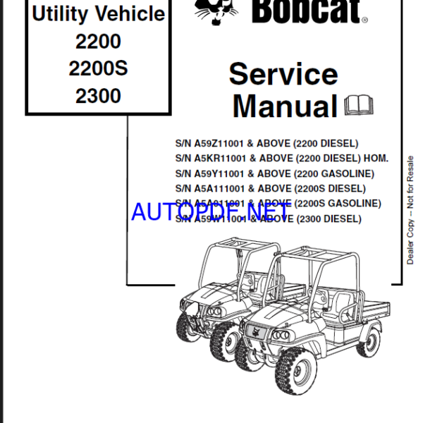 Bobcat 2200 Utility Vehicle Service Manual (6904893) (SN A5KR11001-A5KR99999)