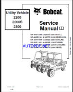 Bobcat 2200 Utility Vehicle Service Manual (6904893) (SN A5A011001-A5A099999)