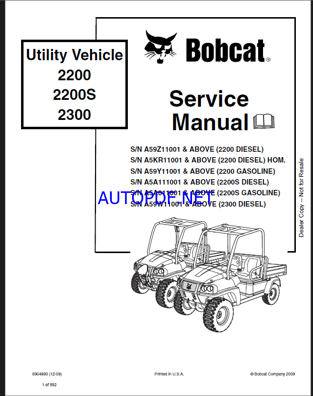Bobcat 2200 Utility Vehicle Service Manual (6904893) (SN A5A011001-A5A099999)