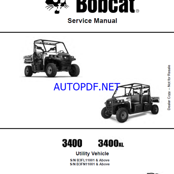 Bobcat 3400XL Utility Vehicle Service Manual (7255691) (SN B3FN11001-B3FN99999)